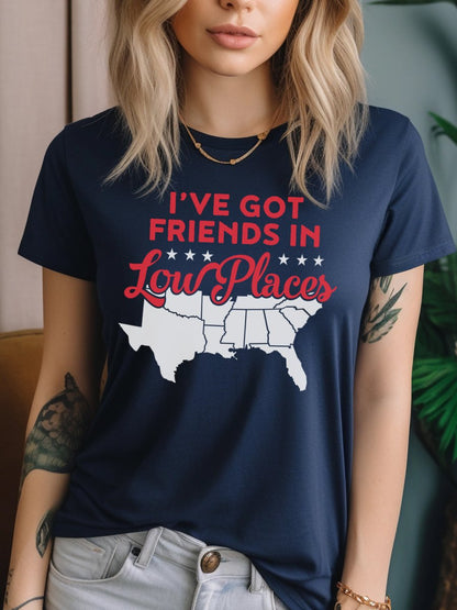 Friends in Low Places| Men's T-Shirt